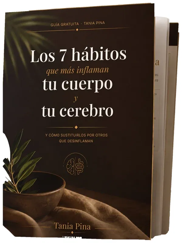 Guía gratuita: los 7 hábitos que más inflaman tu cuerpo y tu cerebro